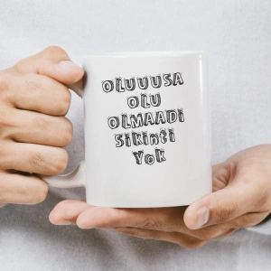 Olmuyorsa Kupa Baskı