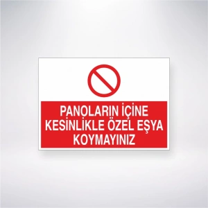 Panoların İçine Kesinlikle Özel Eşya Koymayınız Sticker 20X28 Cm