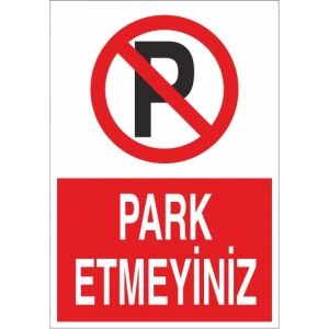 Park Etmeyiniz Sticker 20X28 Cm