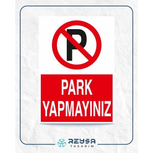 Park Yapmayınız Sticker 20X28 Cm