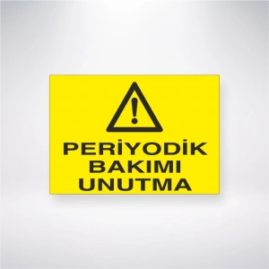 Periyodik Bakımı Unutma Sticker 20X28 Cm