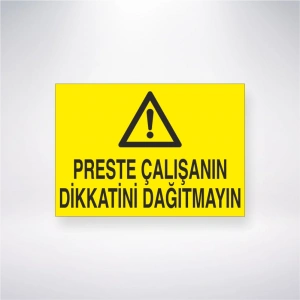 Preste Çalışanın Dikkatini Dağıtmayın Sticker 20X28 Cm