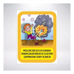 Prizlere Bir şey sokmak Tehlikelidir Sticker 20X28 Cm