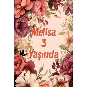 Renkli Çiçekler Temalı Doğum Günü Afişi 50X70 cm