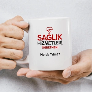 Sağlık Hizmetleri Öğretmeeni İsme Özel Kupa