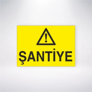 Şantiye Sticker 20X28 Cm