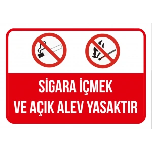 Sigara İçmek ve Açık Alev Yasaktır Sticker 20X28 Cm