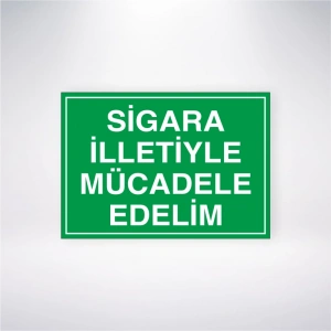 Sigara İlletiyle Mücadele Edelim Sticker 20X28 Cm