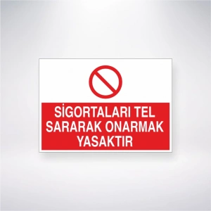 Sigortaları Tel Sararak Onarmak Yasaktır Sticker 20X28 Cm