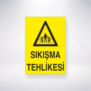 Sıkışma Tehlikesi Sticker 20X28 Cm