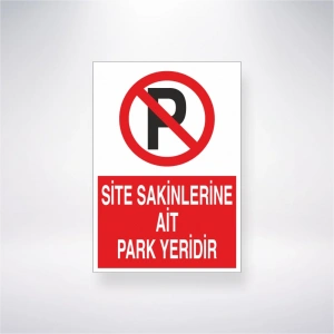 Site Sakinlerine Ait Park Yeridir Sticker 20X28 Cm