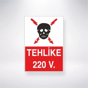 Tehlike 220 V. Sticker 20X28 Cm