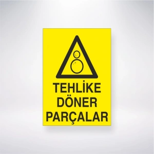 Tehlike Döner Parçalar Sticker 20X28 Cm
