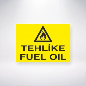 Tehlike Fuel Oil Sticker 20X28 Cm