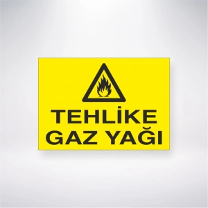 Tehlike Gaz Yağı Sticker 20X28 Cm