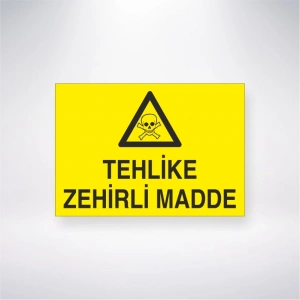 Tehlike Zehirli Madde Sticker 20X28 Cm