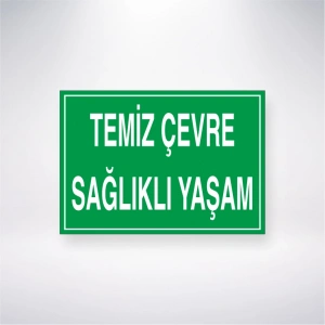 Temiz Çevre Sağlıklı Yaşam Sticker 20X28 Cm