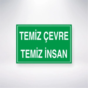 Temiz Çevre Temiz İnsan Sticker 20X28 Cm