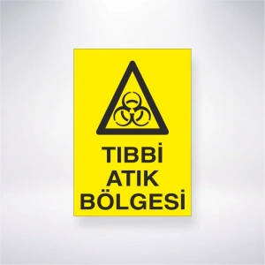 Tıbbi Atık Bölgesi Sticker 20X28 Cm