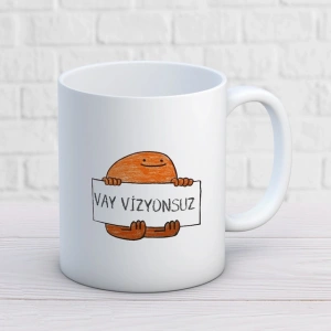 Vay Vizyonsuz Kupa Baskı