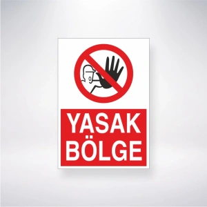 Yasak Bölge Sticker 20X28 Cm