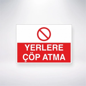 Yerlere Çöp Atma Sticker 20X28 Cm