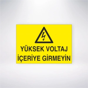 Yüksek Voltaj İçeriye Girmeyin Sticker 20X28 Cm