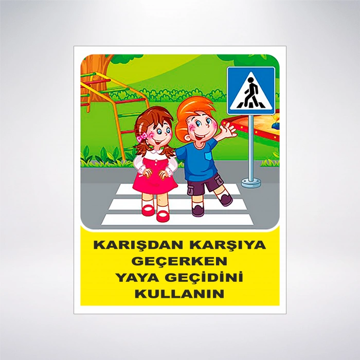 Karşıdan Karşıya Geçerken Yaya Gecidini Kullan Sticker 20X28 Cm