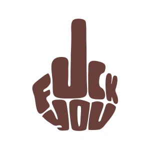 Fuck You Sticker 17x17 Cm Kahverengi