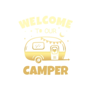 Welcome To Our Camper Sticker 17x17 Cm Gold