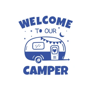 Welcome To Our Camper Sticker 17x17 Cm Mavi