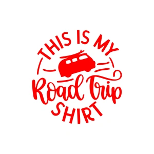 This is my Road Trip Shirt Sticker 17x17 Cm Kırmızı