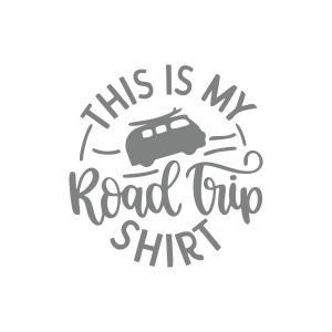 This is my Road Trip Shirt Sticker 17x17 Cm Gri