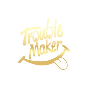 Trouble Maker Sticker 17x17 Cm Gold