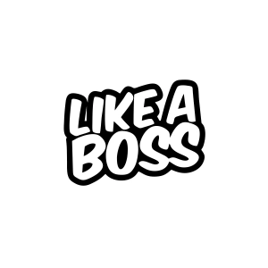 Like a Boss Sticker 17x17 Cm Siyah
