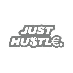 Just Hustle Sticker 17x17 Cm Gri