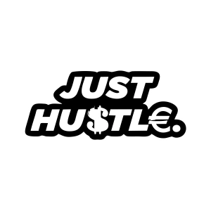 Just Hustle Sticker 17x17 Cm Siyah