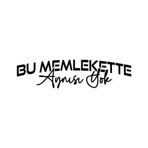Bu Memlekette Aynısından Yok Sticker 17x17 Cm Siyah