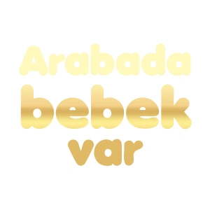Arabada Bebek Var Sticker 17x17 Cm Gold