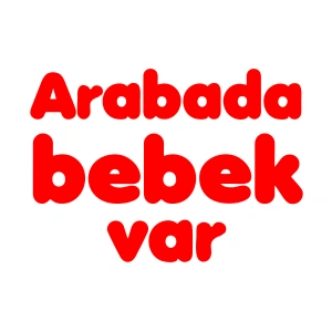 Arabada Bebek Var Sticker 17x17 Cm Kırmızı