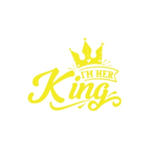 İm Her King Sticker 17x17 Cm Sarı