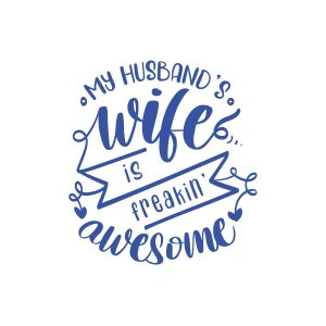 My Husband Wife Awesome Sticker 17x17 Cm Mavi