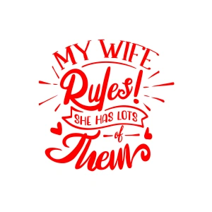 My Wife Rules Them Sticker 17x17 Cm Kırmızı