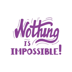 Nothing İs impossible 17x17 Cm Mor