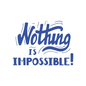 Nothing İs impossible 17x17 Cm Mavi