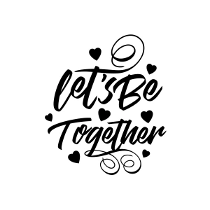 Lets be Together Sticker 17x17 Cm Siyah