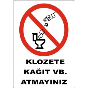 Klozete Kağıt vb. Atmayın Sticker 20X28 Cm