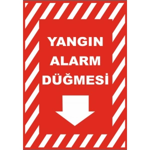 Yangın Alarm Düğmesi Sticker 20X28 Cm
