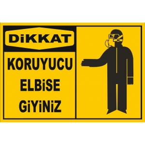 Koruyucu Elbiseni Giyiniz Sticker 20X28 Cm