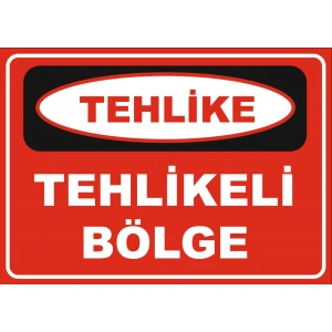 Girmek Tehlikeli ve Yasaktır Sticker 20X28 Cm